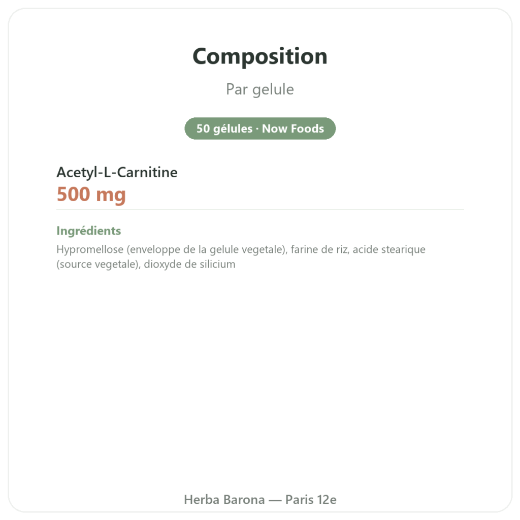 Acétyl-L-Carnitine 500 mg – NOW Foods – 50 gélules végétales composition valeurs nutritionnelles Paris Herba Barona