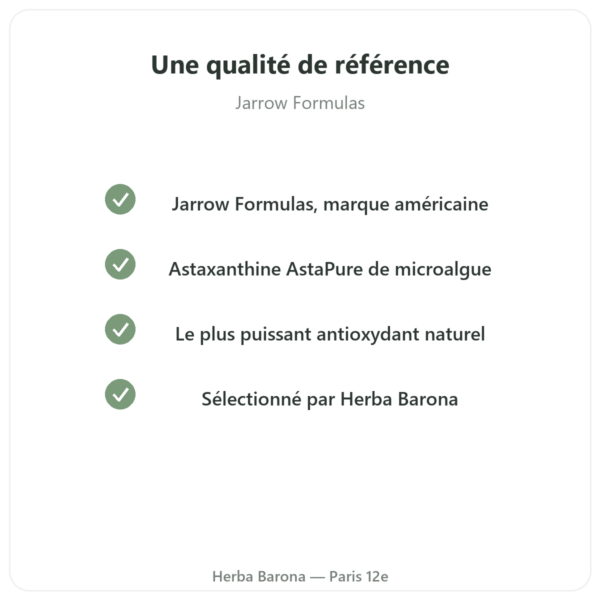 Astaxanthine 12 mg – Jarrow Formulas – 60 Softgels qualite Paris Herba Barona