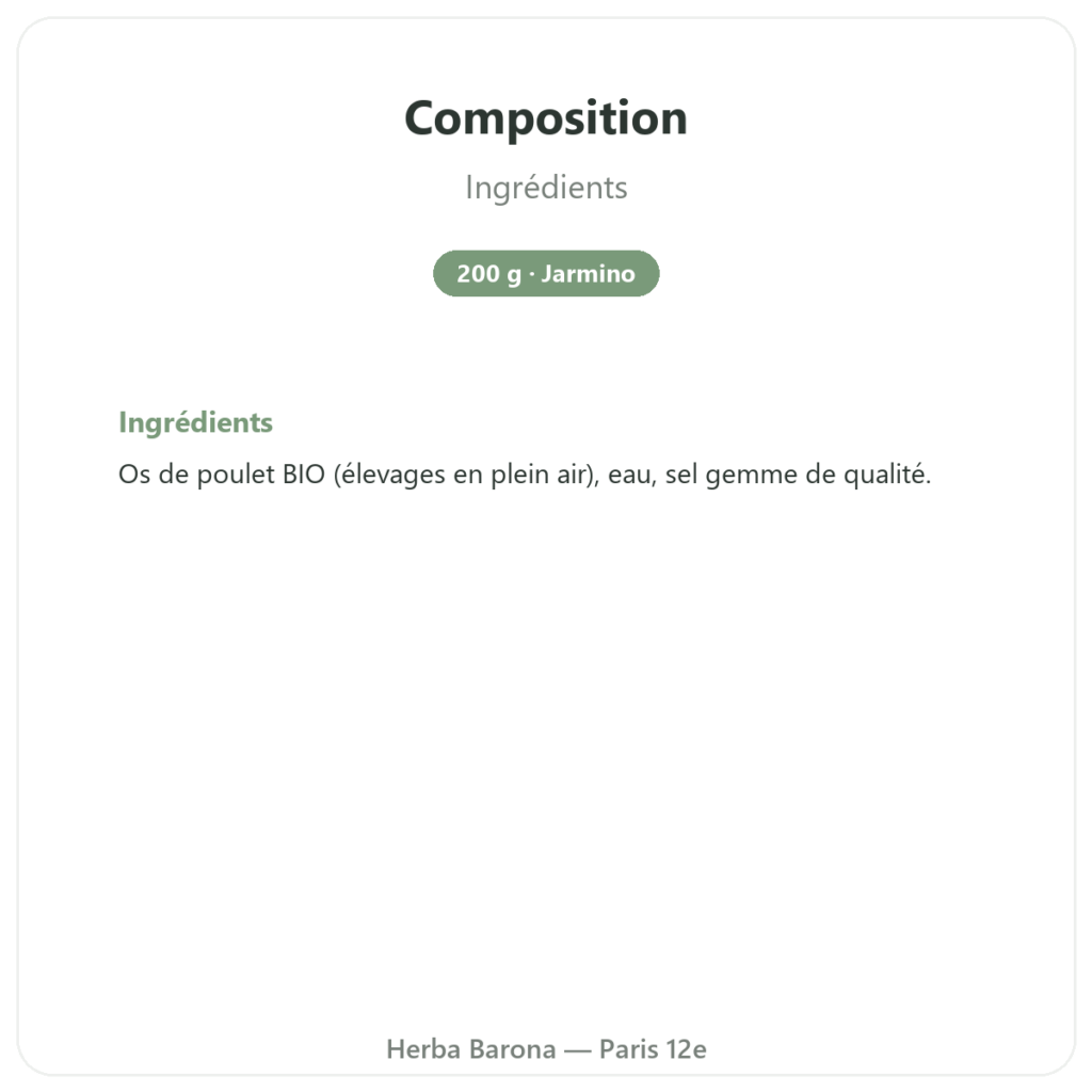 Concentré de bouillon d'os de poulet (200g) – Jarmino composition valeurs nutritionnelles Paris Herba Barona
