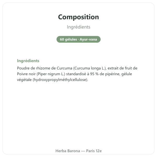 Curcuma Poivre – Ayur-vana – 60 gélules composition valeurs nutritionnelles Paris Herba Barona