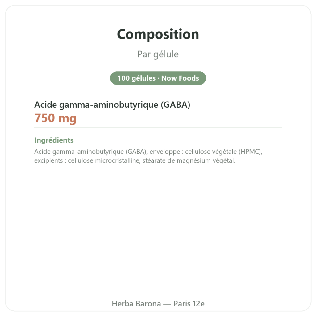 GABA 750 mg – NOW Foods – 100 gélules végétales composition valeurs nutritionnelles Paris Herba Barona
