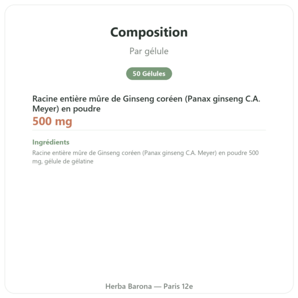 Ginseng Coréen 50 Gélules 500mg IL HWA Corée - Adaptogène composition valeurs nutritionnelles Paris Herba Barona