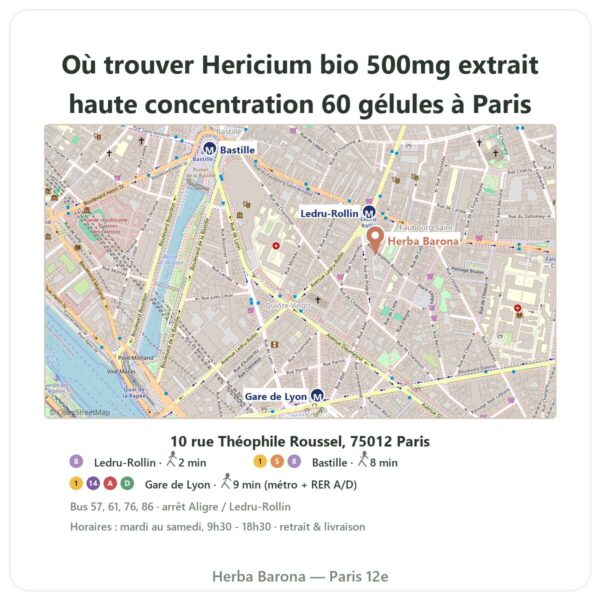 Ou trouver Hericium bio 500mg extrait haute concentration 60 gélules a Paris - plan boutique Herba Barona Paris 12e