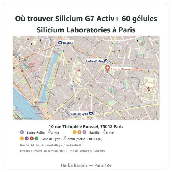 Ou trouver Silicium G7 Activ+ 60 gélules Silicium Laboratories a Paris - plan boutique Herba Barona Paris 12e