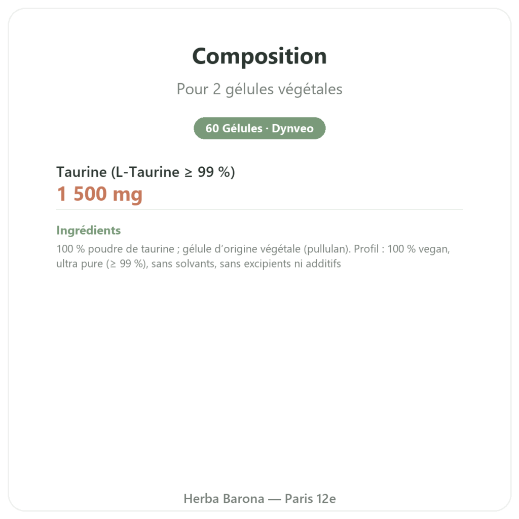 Taurine – Dynveo – 60 Gélules composition valeurs nutritionnelles Paris Herba Barona
