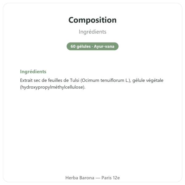 Tulsi Extrait Bio (basilic sacré) 60 gélules Ayur-vana composition valeurs nutritionnelles Paris Herba Barona
