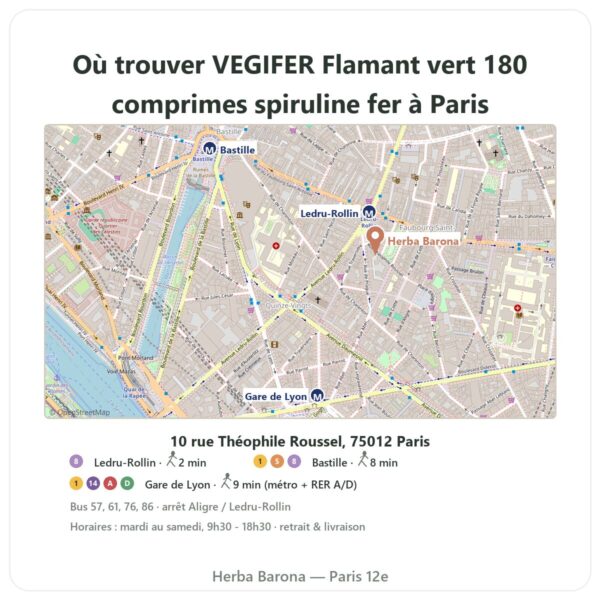 Ou trouver VEGIFER Flamant vert 180 comprimes spiruline fer a Paris - plan boutique Herba Barona Paris 12e