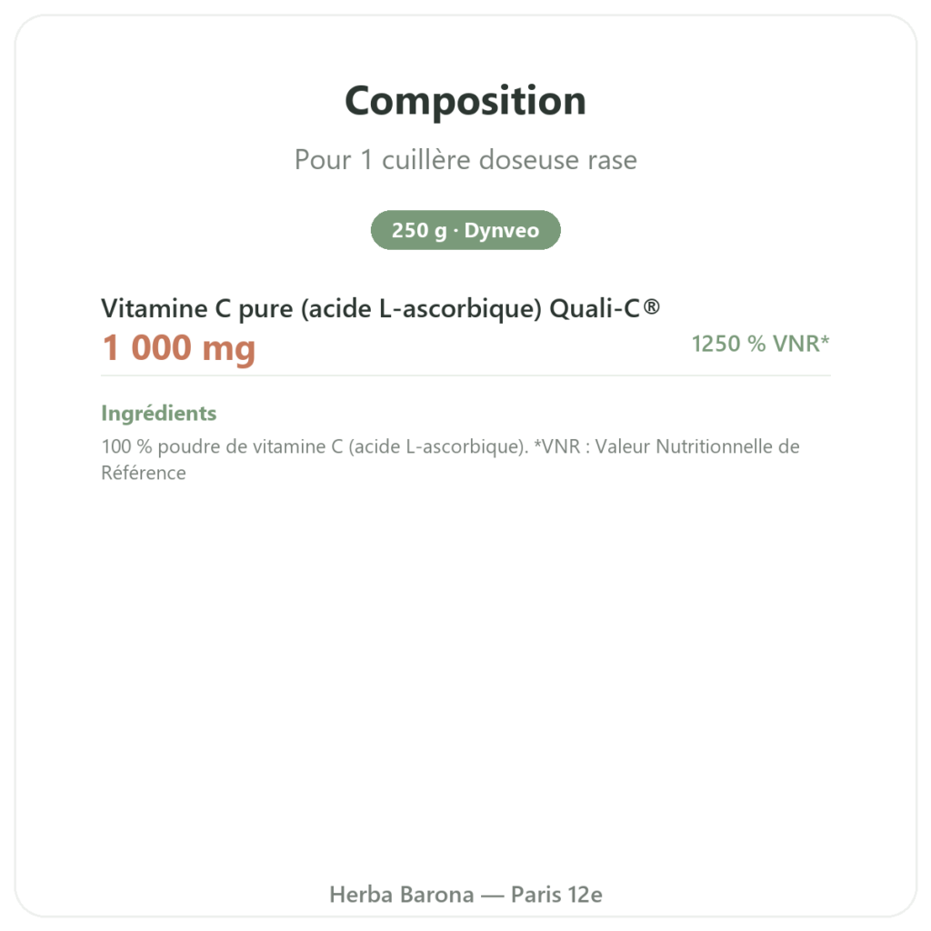 Vitamine C pure poudre hydrosoluble – Quali®-C – 250g – Dynveo composition valeurs nutritionnelles Paris Herba Barona