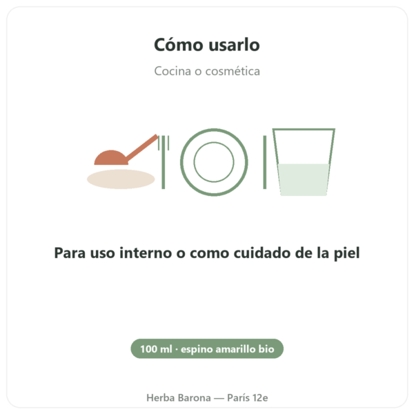 Aceite Vegetal de Espino Amarillo Bio – Frasco 100 ml – Hidratación Piel y Mucosas Omega 7 – Biokhaan modo de empleo y dosis Paris Herba Barona