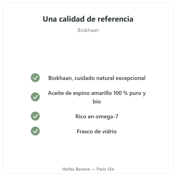 Aceite Vegetal de Espino Amarillo Bio – Frasco 100 ml – Hidratación Piel y Mucosas Omega 7 – Biokhaan calidad Paris Herba Barona
