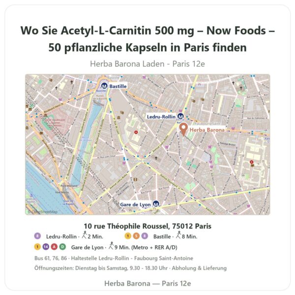 Wo finden Sie Acetyl-L-Carnitin 500 mg – Now Foods – 50 pflanzliche Kapseln in Paris - Ladenplan Herba Barona Paris 12e