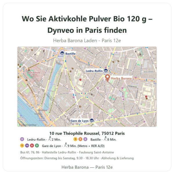 Wo finden Sie Aktivkohle Pulver Bio 120 g – Dynveo in Paris - Ladenplan Herba Barona Paris 12e
