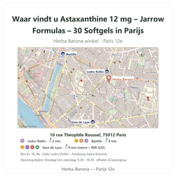 Waar vindt u Astaxanthine 12 mg – Jarrow Formulas – 30 Softgels in Parijs - winkelplattegrond Herba Barona Paris 12e