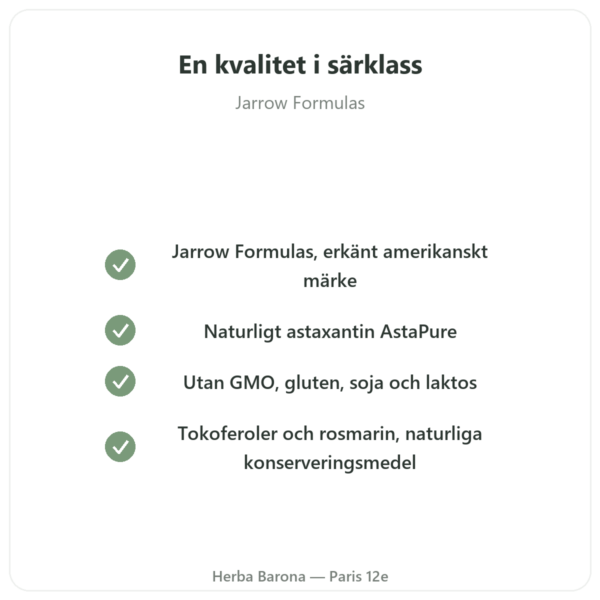 Astaxantin 12 mg – Jarrow Formulas – 30 mjuka kapslar kvalitet Paris Herba Barona