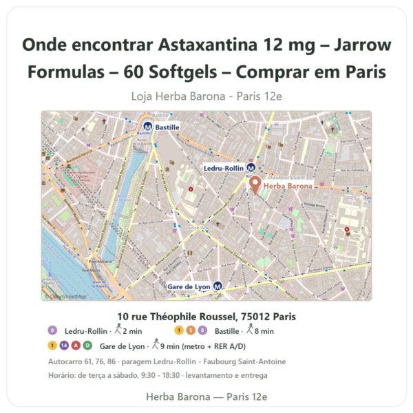 Onde encontrar Astaxantina 12 mg – Jarrow Formulas – 60 Softgels – Comprar em Paris - mapa da loja Herba Barona Paris 12e
