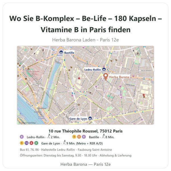 Wo finden Sie B-Komplex – Be-Life – 180 Kapseln – Vitamine B in Paris - Ladenplan Herba Barona Paris 12e