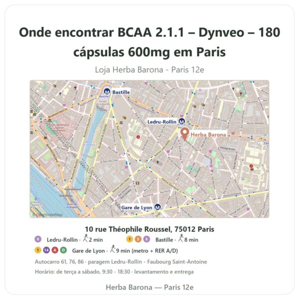Onde encontrar BCAA 2.1.1 – Dynveo – 180 cápsulas 600mg em Paris - mapa da loja Herba Barona Paris 12e