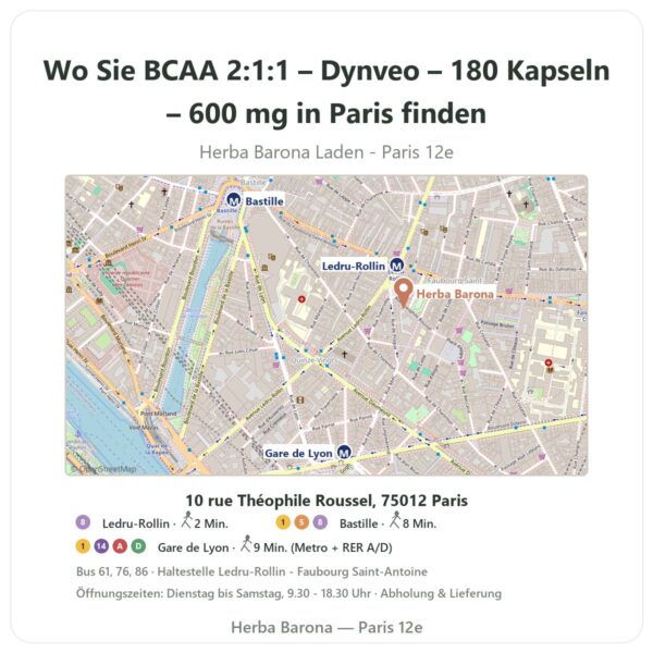 Wo finden Sie BCAA 2:1:1 – Dynveo – 180 Kapseln – 600 mg in Paris - Ladenplan Herba Barona Paris 12e