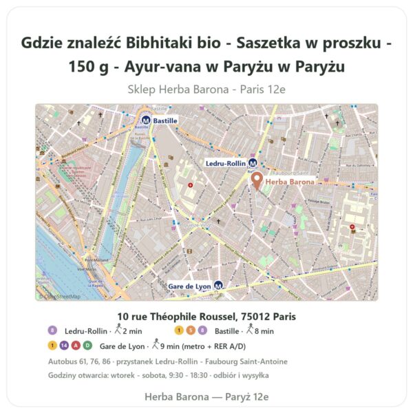 Gdzie znaleźć Bibhitaki bio - Saszetka w proszku - 150 g - Ayur-vana w Paryżu w Paryżu - mapa sklepu Herba Barona Paris 12e