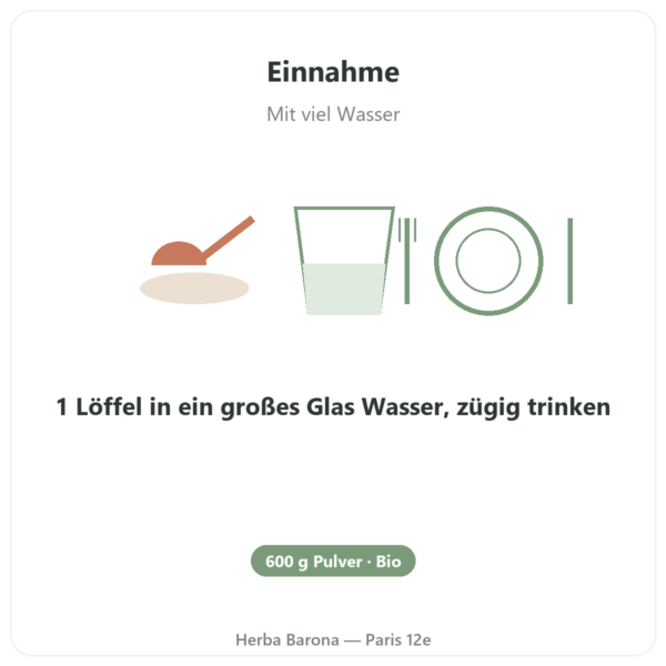 Bio-Flohsamenschalen-Pulver blond – Ethnoscience – 600 g Anwendung und Dosierung Paris Herba Barona