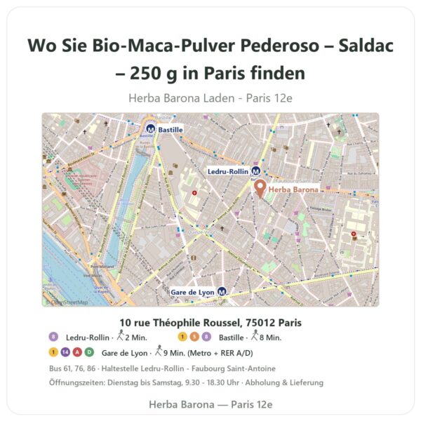 Wo finden Sie Bio-Maca-Pulver Pederoso – Saldac – 250 g in Paris - Ladenplan Herba Barona Paris 12e