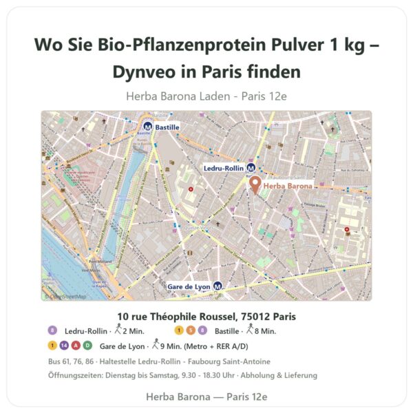 Wo finden Sie Bio-Pflanzenprotein Pulver 1 kg – Dynveo in Paris - Ladenplan Herba Barona Paris 12e