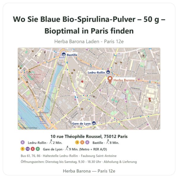 Wo finden Sie Blaue Bio-Spirulina-Pulver – 50 g – Bioptimal in Paris - Ladenplan Herba Barona Paris 12e