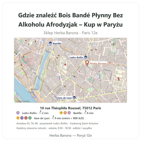 Gdzie znaleźć Bois Bandé Płynny Bez Alkoholu Afrodyzjak – Kup w Paryżu - mapa sklepu Herba Barona Paris 12e