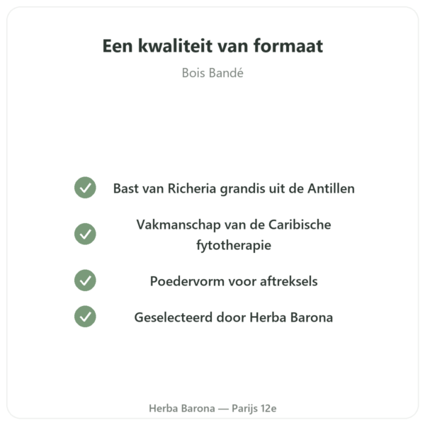 Bois Bandé poeder aphrodisiacum voor de man kwaliteit Paris Herba Barona
