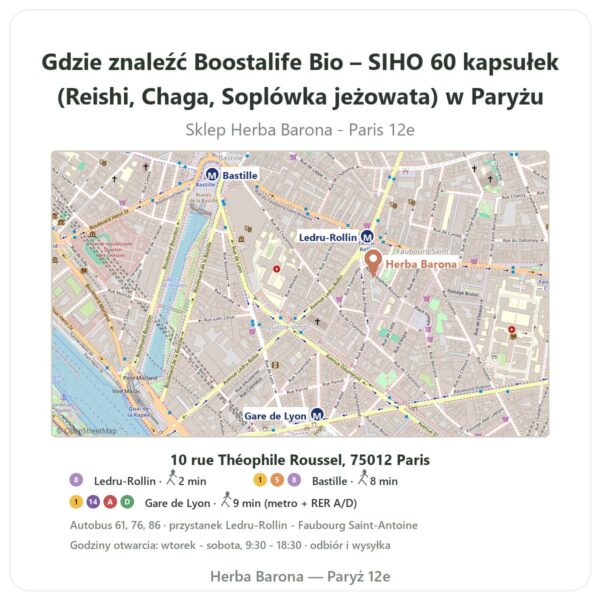 Gdzie znaleźć Boostalife Bio – SIHO 60 kapsułek (Reishi, Chaga, Soplówka jeżowata) w Paryżu - mapa sklepu Herba Barona Paris 12e