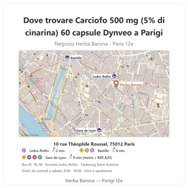 Dove trovare Carciofo 500 mg (5% di cinarina) 60 capsule Dynveo a Parigi - mappa del negozio Herba Barona Paris 12e