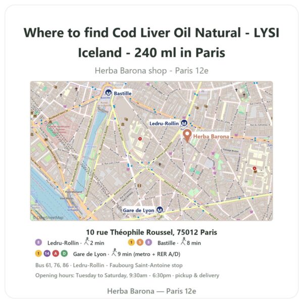 Where to find Cod Liver Oil Natural - LYSI Iceland - 240 ml in Paris - store map Herba Barona Paris 12e