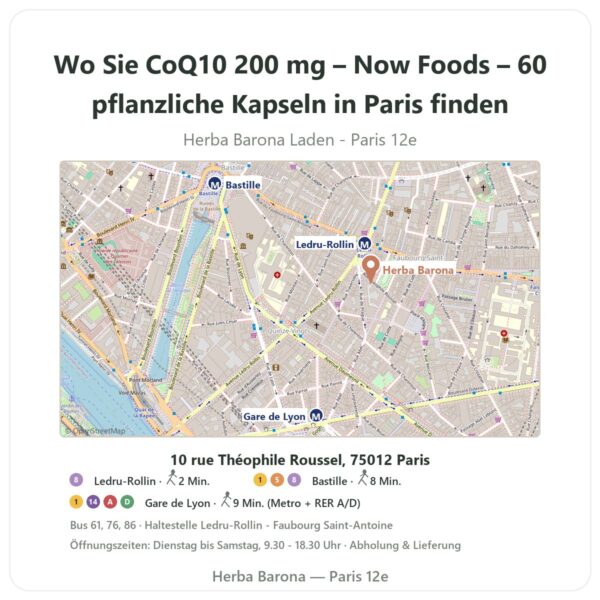 Wo finden Sie CoQ10 200 mg – Now Foods – 60 pflanzliche Kapseln in Paris - Ladenplan Herba Barona Paris 12e