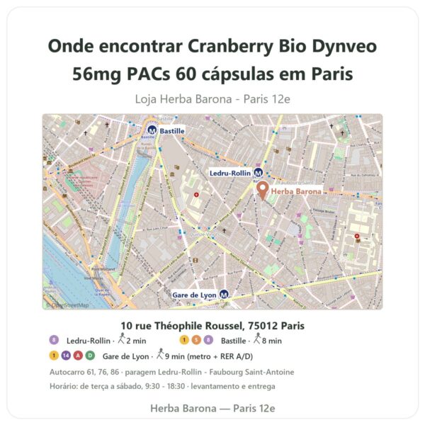 Onde encontrar Cranberry Bio Dynveo 56mg PACs 60 cápsulas em Paris - mapa da loja Herba Barona Paris 12e