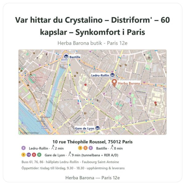 Var hittar du Crystalino – Distriform' – 60 kapslar – Synkomfort i Paris - butikskarta Herba Barona Paris 12e