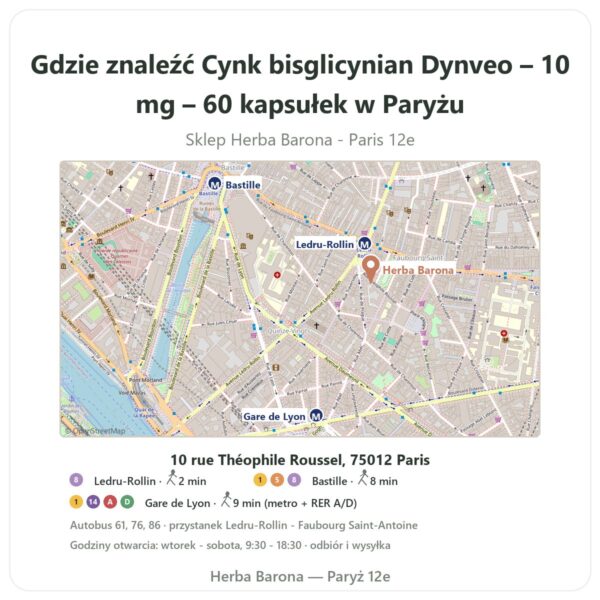 Gdzie znaleźć Cynk bisglicynian Dynveo – 10 mg – 60 kapsułek w Paryżu - mapa sklepu Herba Barona Paris 12e