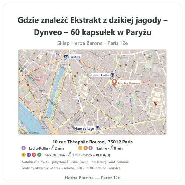 Gdzie znaleźć Ekstrakt z dzikiej jagody – Dynveo – 60 kapsułek w Paryżu - mapa sklepu Herba Barona Paris 12e