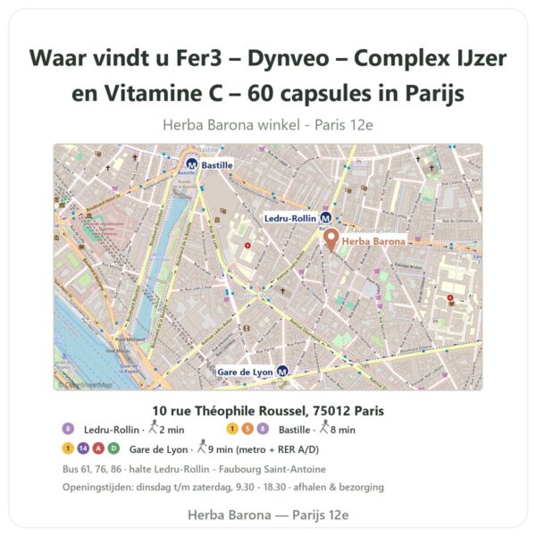 Waar vindt u Fer3 – Dynveo – Complex IJzer en Vitamine C – 60 capsules in Parijs - winkelplattegrond Herba Barona Paris 12e
