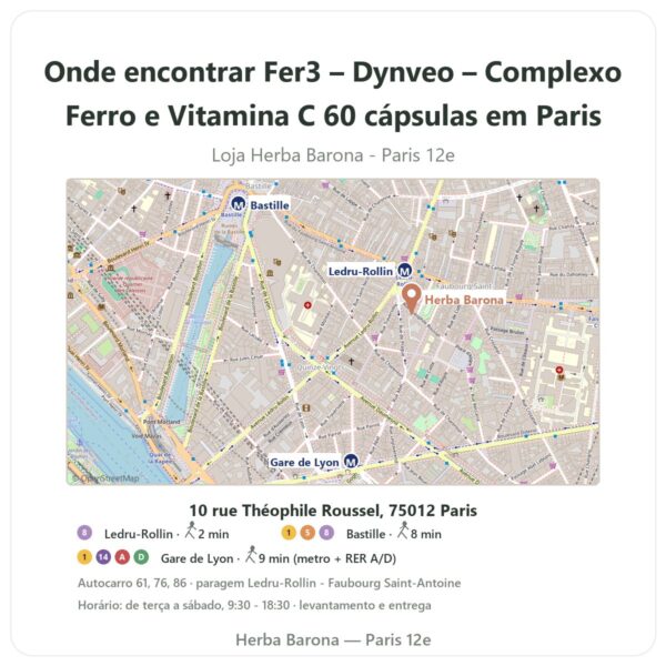 Onde encontrar Fer3 – Dynveo – Complexo Ferro e Vitamina C 60 cápsulas em Paris - mapa da loja Herba Barona Paris 12e