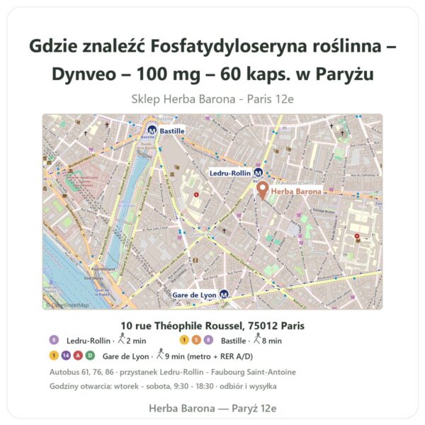 Gdzie znaleźć Fosfatydyloseryna roślinna – Dynveo – 100 mg – 60 kaps. w Paryżu - mapa sklepu Herba Barona Paris 12e