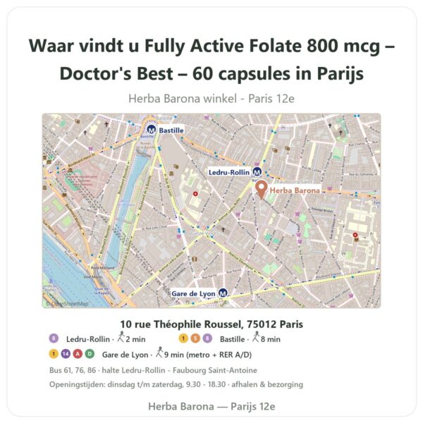 Waar vindt u Fully Active Folate 800 mcg – Doctor's Best – 60 capsules in Parijs - winkelplattegrond Herba Barona Paris 12e