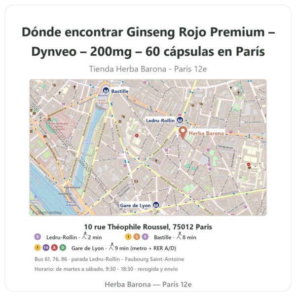 Dónde encontrar Ginseng Rojo Premium – Dynveo – 200mg – 60 cápsulas en París - plano de la tienda Herba Barona Paris 12e