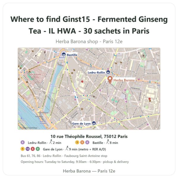 Where to find Ginst15 - Fermented Ginseng Tea - IL HWA - 30 sachets in Paris - store map Herba Barona Paris 12e