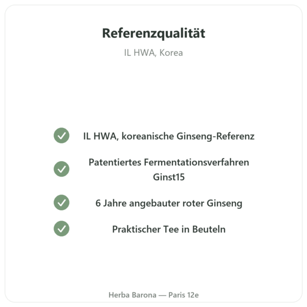 Ginst15: fermentierter Ginseng-Tee IL HWA – 30 Beutel Qualität Paris Herba Barona