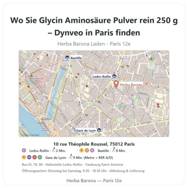 Wo finden Sie Glycin Aminosäure Pulver rein 250 g – Dynveo in Paris - Ladenplan Herba Barona Paris 12e