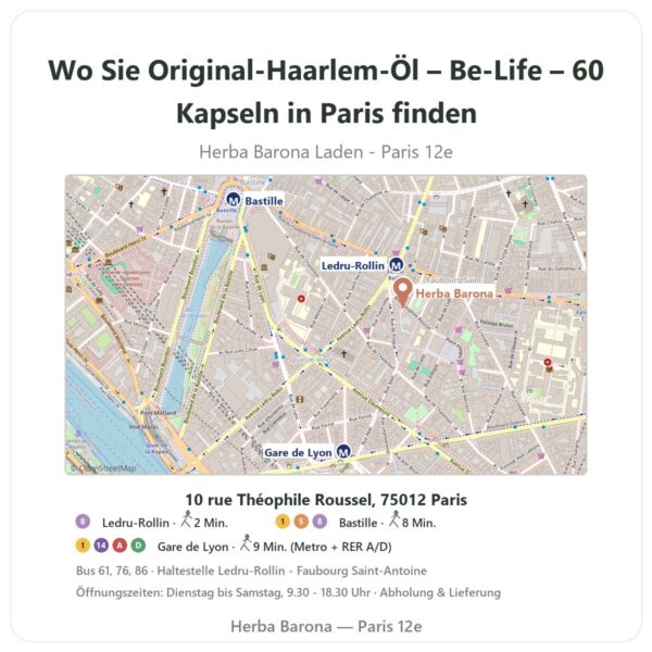Wo finden Sie Original-Haarlem-Öl – Be-Life – 60 Kapseln in Paris - Ladenplan Herba Barona Paris 12e