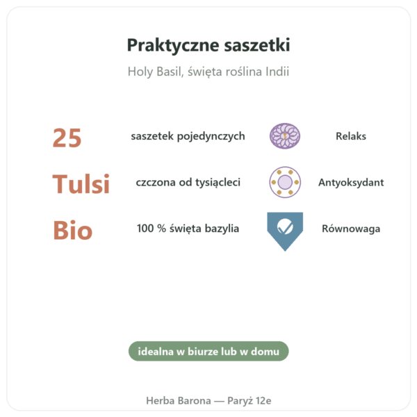 Herbatka Tulsi Bio 25 saszetek Ayur-vana korzyści i najważniejsze fakty Paris Herba Barona