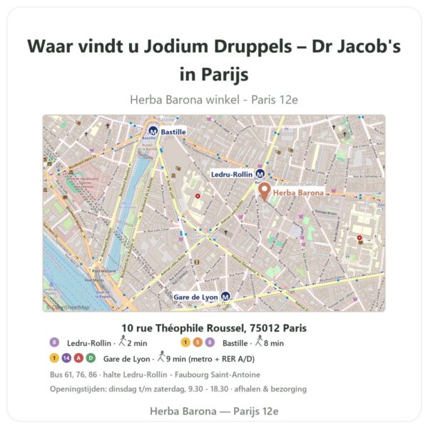 Waar vindt u Jodium Druppels – Dr Jacob's in Parijs - winkelplattegrond Herba Barona Paris 12e