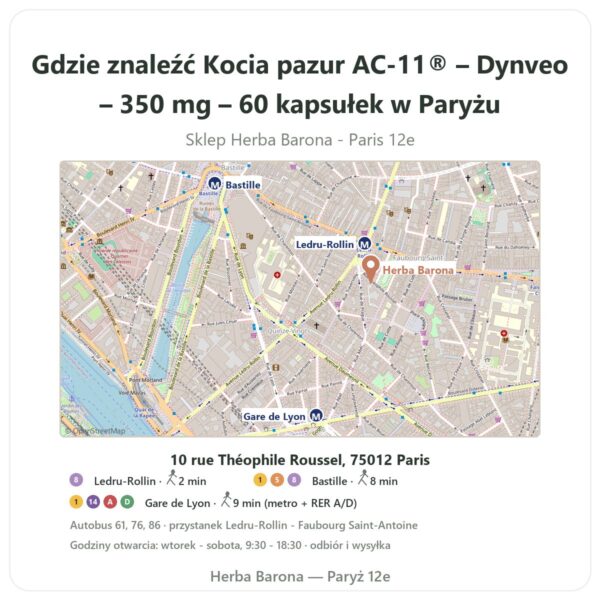 Gdzie znaleźć Kocia pazur AC-11® – Dynveo – 350 mg – 60 kapsułek w Paryżu - mapa sklepu Herba Barona Paris 12e