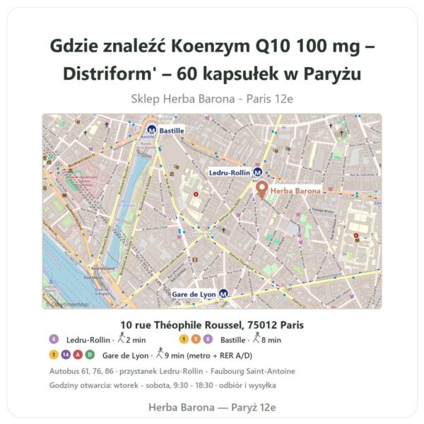 Gdzie znaleźć Koenzym Q10 100 mg – Distriform' – 60 kapsułek w Paryżu - mapa sklepu Herba Barona Paris 12e